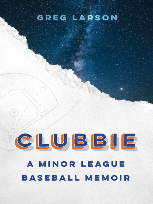 Title details for Clubbie by Greg Larson - Available
